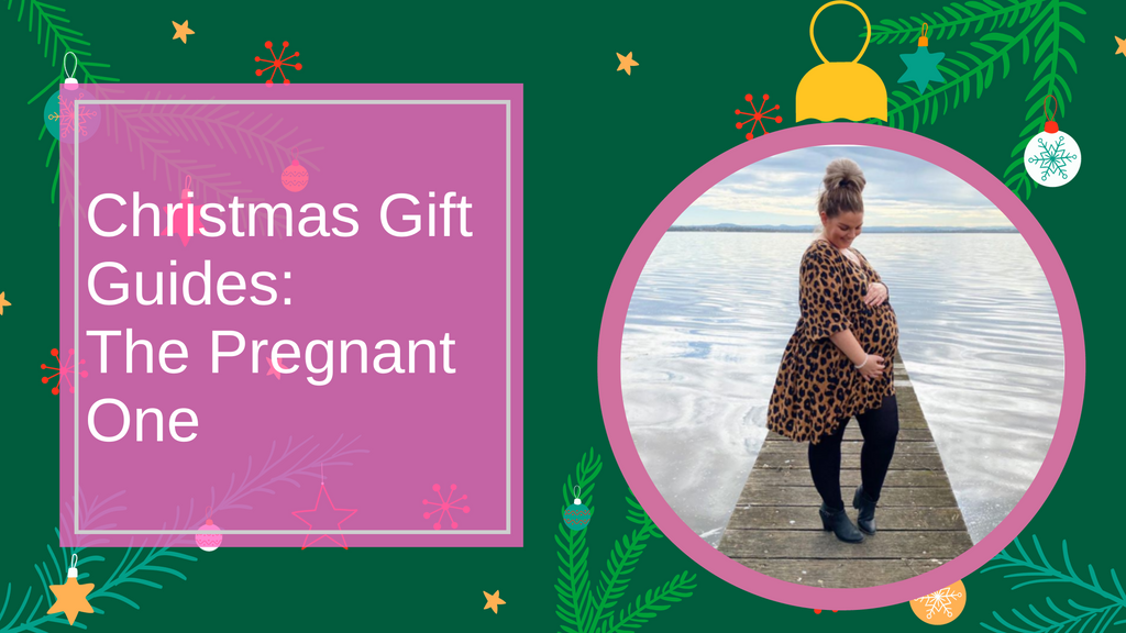 The Snag Christmas Gift Guide: The Pregnant One